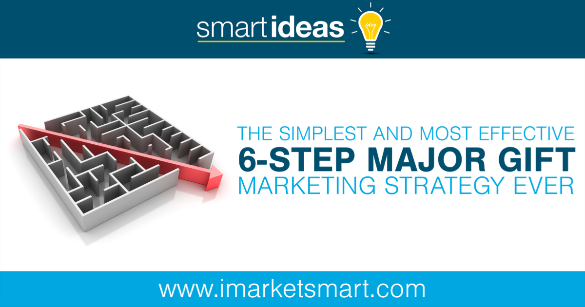 The simplest and most effective 5step major gift and planned gift