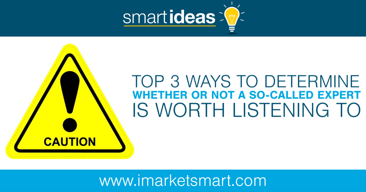 top-3-ways-to-determine-whether-or-not-a-so-called-expert-is-worth