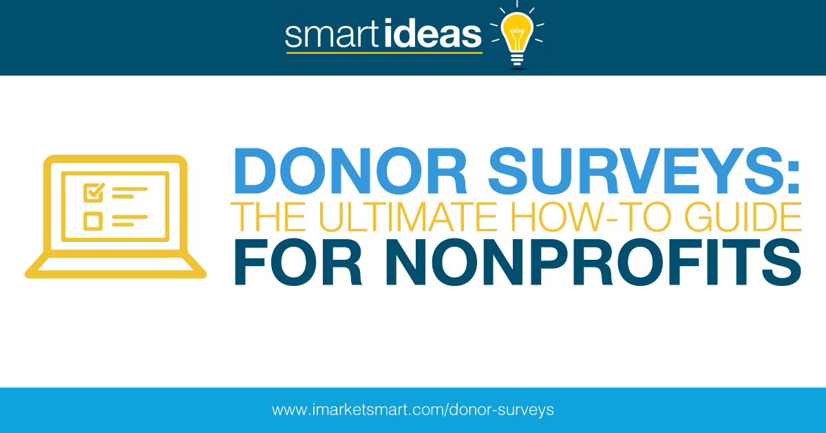 Donor Surveys The Ultimate Howto Guide for Nonprofits MarketSmart