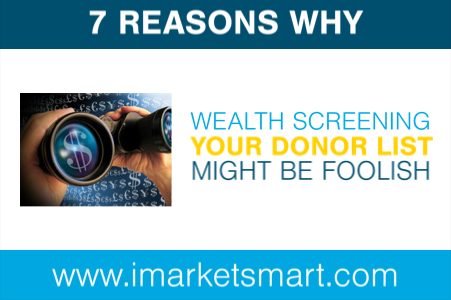 Wealth screening your donor list may be foolish