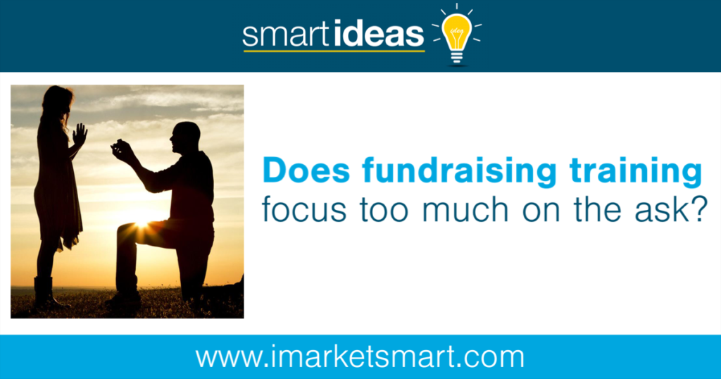 Are fundraisers too focused on the ask