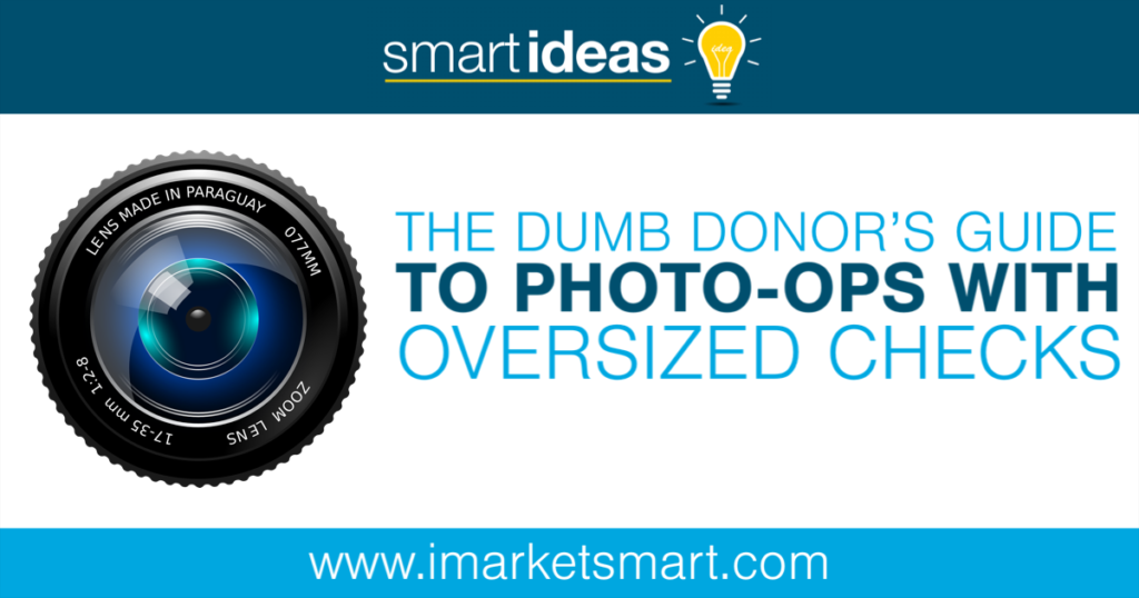 DumbDonorsGuideToPhotoOpswithOversizedChecks