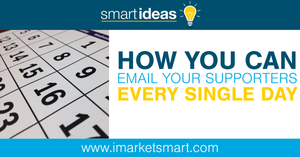 How you can email your supporters every single day