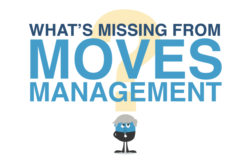 what's missing from moves management