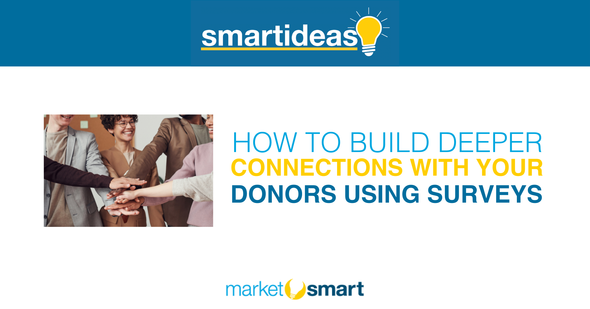 How To Build Deeper Connections With Your Donors Using Surveys ...